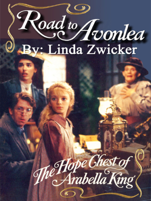 Title details for The Hope Chest of Arabella King by Linda Zwicker - Available